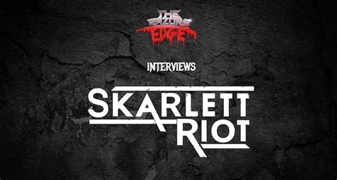 Interview: Chloe of Skarlett Riot : The Razor's Edge